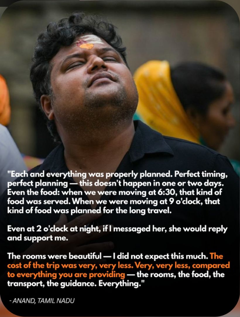 Anand, Tamil Nadu: Each and everything was properly planned. The cost of the trip was very, very less compared to everything you are providing.